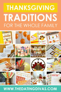 Thanksgiving Traditions and Ideas for Family - From The Dating Divas