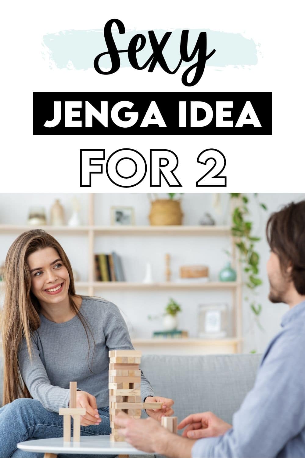 Sexy Jenga + 50 Jenga Questions for Adults