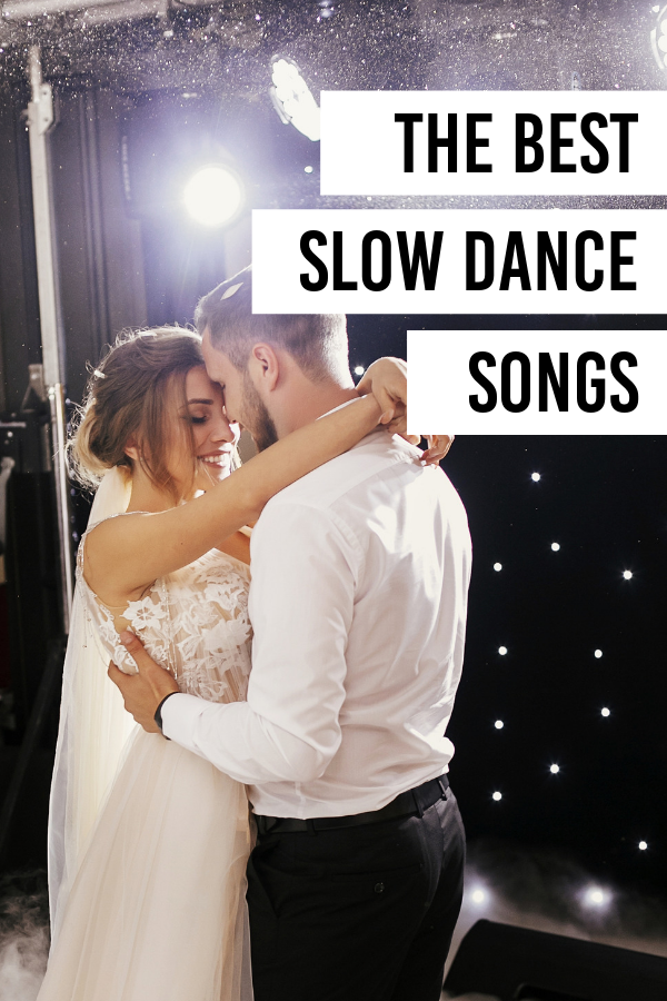 Our Top 10 Best Slow Dance Songs The Dating Divas