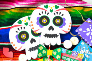 Day of The Dead Family Activity | The Dating Divas