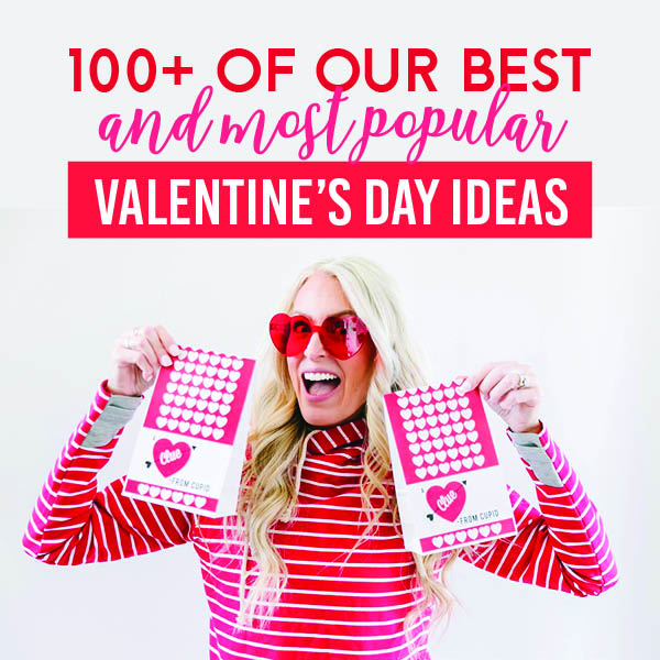 100 Swoon Worthy Valentine S Day Ideas For 21 The Dating Divas