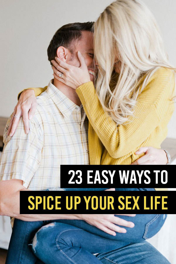 23 Easy And Sexy Ways To Spice Up Your Sex Life The Dating Divas Free