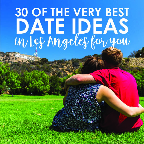 30 Fun Date Ideas in Los Angeles - 10