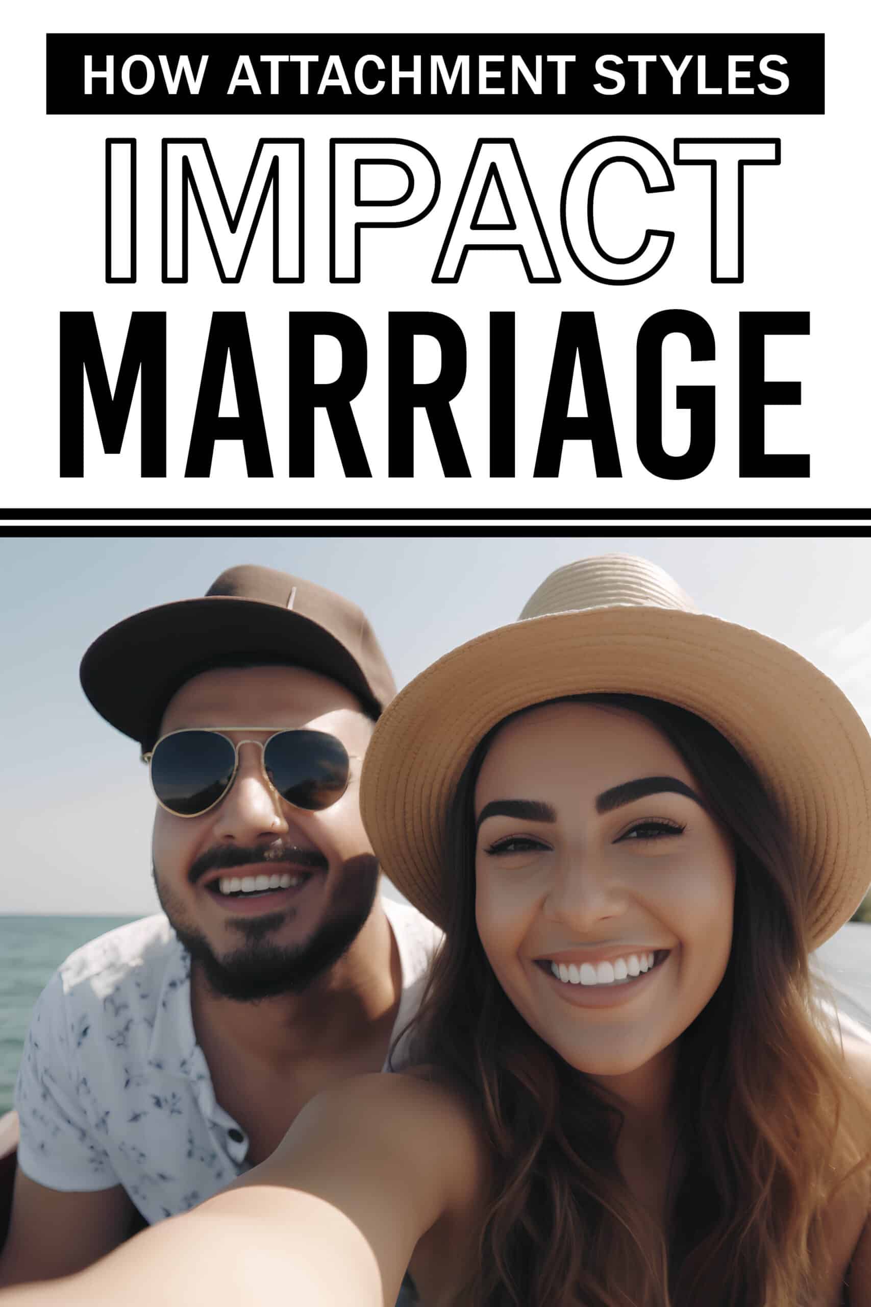 How Attachment Styles Impact Your Marriage The Dating Divas 4540